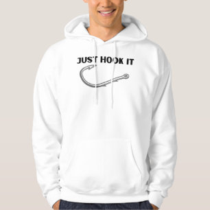 Moletom Just Hook It cute ideas for fishing lovers