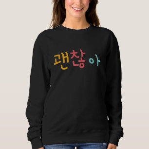Moletom K-Drama Lover K-pop Coreano Hangul Gwenchana It