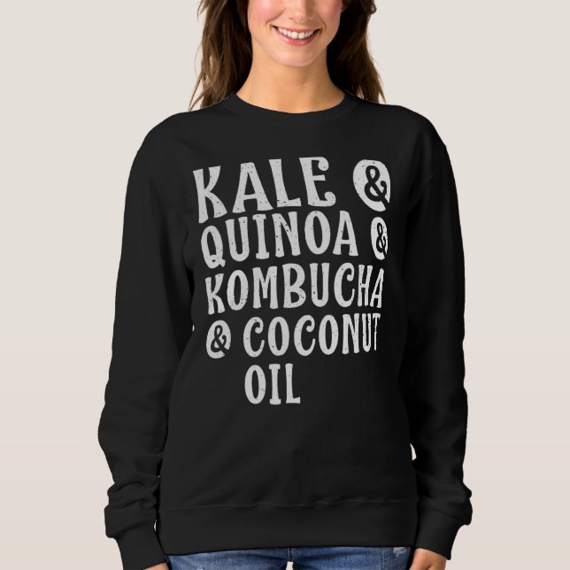 Moletom Kale Quinoa Kombucha Coconut Oil Saudável Estilo d (Frente)