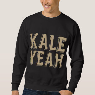 Moletom Kale Sim Engraçado Vegetariano Engraçado Vegan Nat