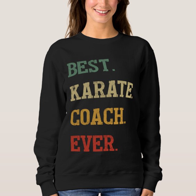 Moletom Karate Coach  Best Karate Coach Ever (Frente)