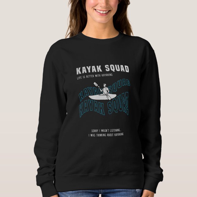 Moletom Kayak Squad Ironic Saying Water Sports Kayaking (Frente)