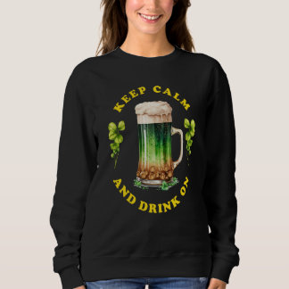 Moletom Keep calm and drink on St Patrick Day Beer