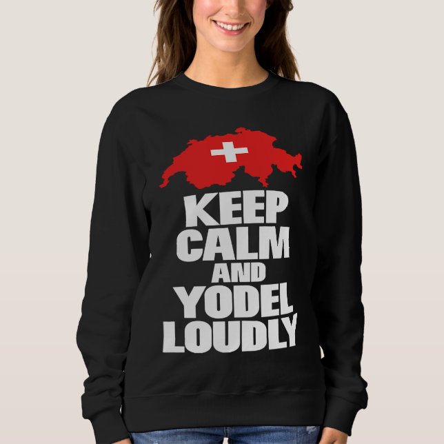 Moletom Keep calm and yodel folklore lovers novelty (Frente)