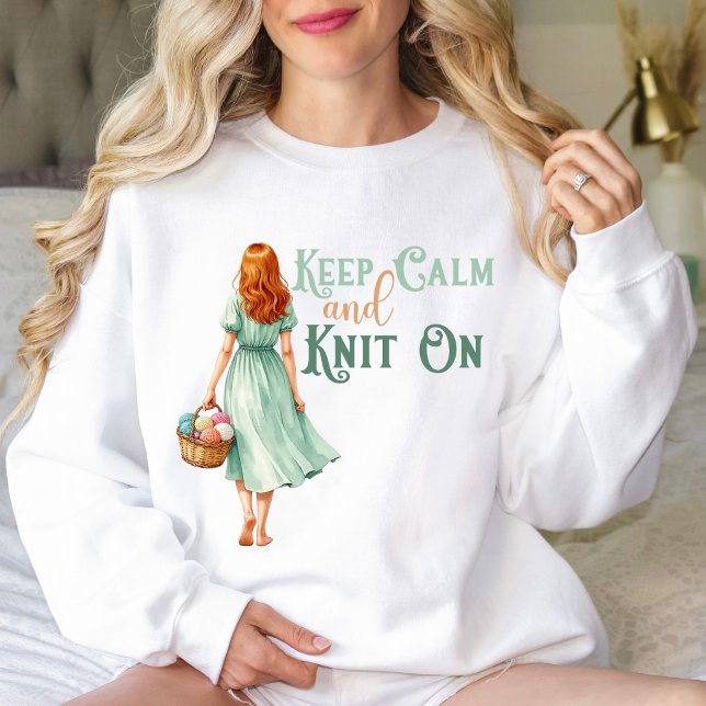 Moletom Keep Calm & Knit On (Keep Calm and Knit On sweatshirt. )