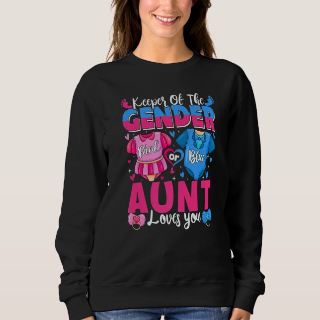 Moletom Keeper Of Gender Aunt Loves You Pink Or Blue Baby  (Frente)