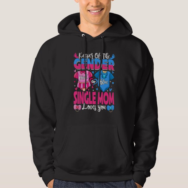 Moletom Keeper Of Gender Single Mom Loves You Pink Or Blue (Frente)