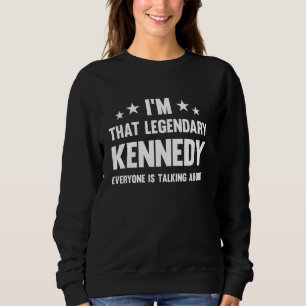 Moletom Kennedy Personal Primeiro Nome Eu sou a Legendária