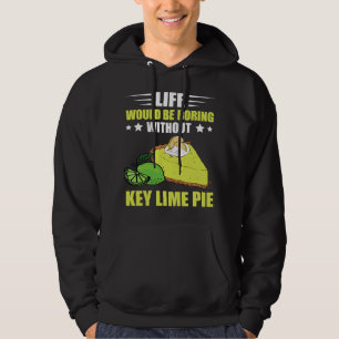 Moletom Key Limon Pie Life Boring Lemon Pie Tart Dessert L