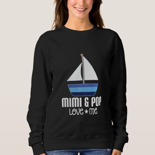Moletom Kids Mimi and Pop Loves Me Grandson Sailboat (Frente)