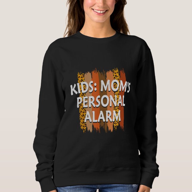 Moletom Kids Moms Personal Alarm  Mother s Day Humor Paren (Frente)