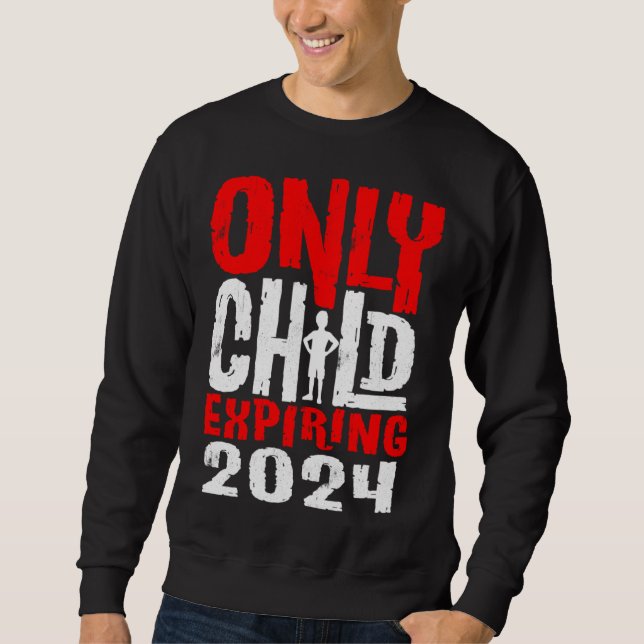Moletom Kids Only Child Expiring 2024 Pregnancy Announceme (Frente)