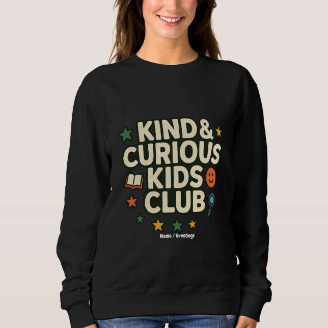 Moletom Kind & Curious Kids Club Positive Growth Mindset  (Frente)