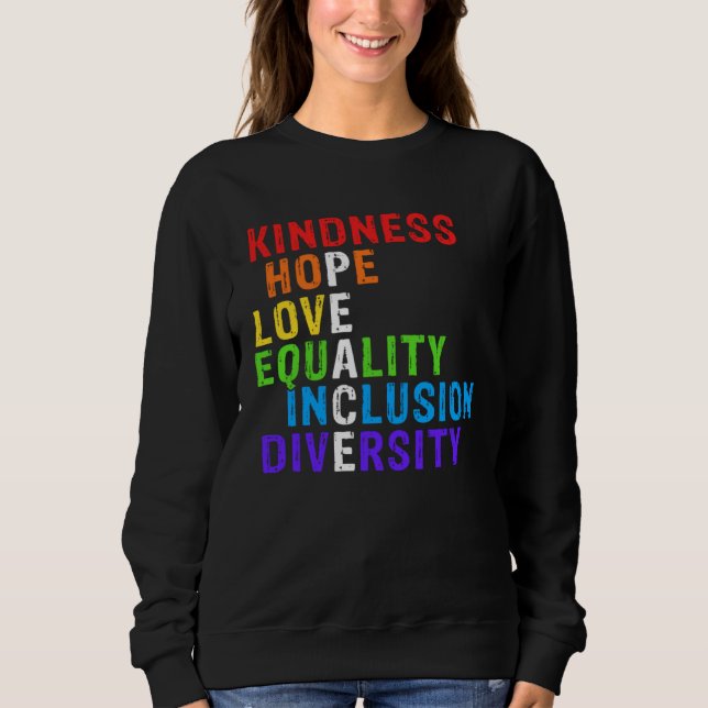 Moletom Kindness Peace Equality Inclusion Diversity Human  (Frente)
