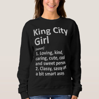 Moletom King City Girl Ou Oregon Funny City Roots