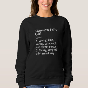Moletom KLAMATH CAI GAROTA OU OREGON Funny City Raízes