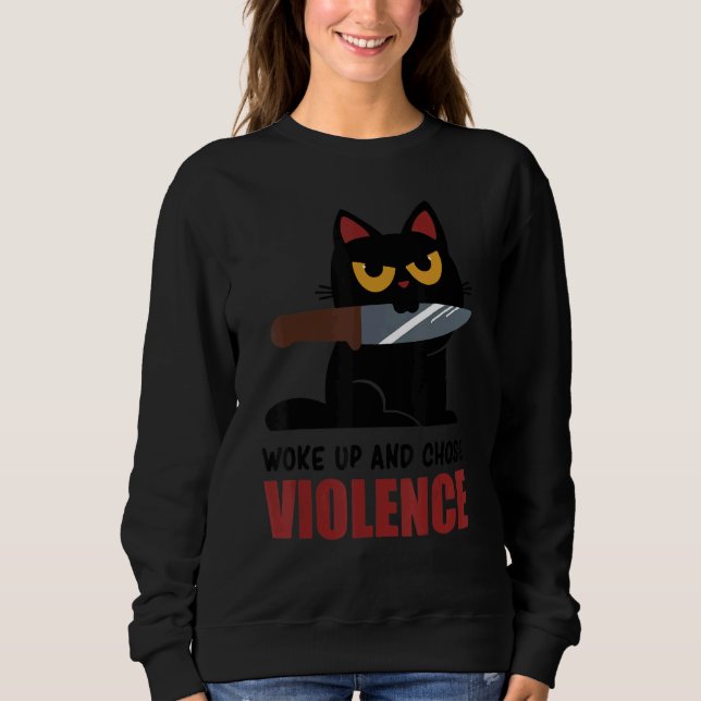 Moletom Knife Cat Woke Up And Chose Violence  Tee (Frente)