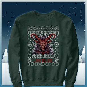 Moletom Krampus Esta É A Época De Ser Jolly Ou Outra