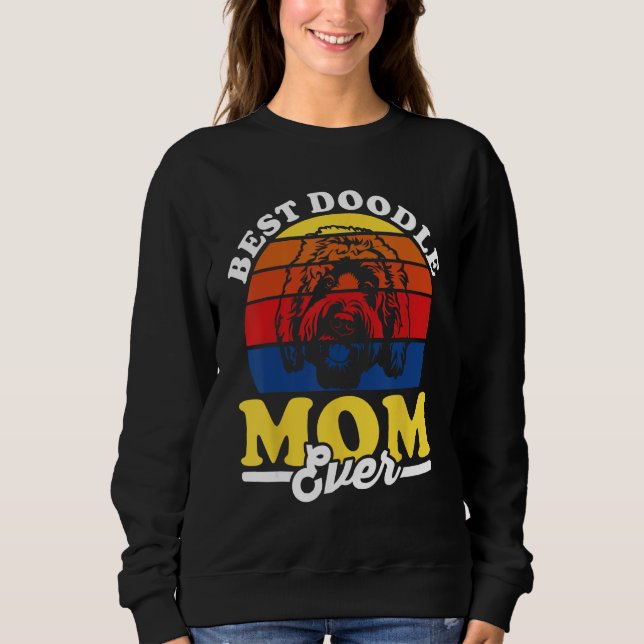 Moletom Labradoodle Goldendoodle Dog  Best Doodle Mom Ever (Frente)