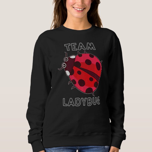 Moletom Ladybug Team Ladybug Gang Squad Cute Ladybug Insec (Frente)