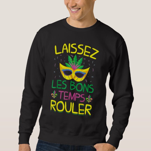 Moletom Laissez Les Bons Temps Rouler Mardi Gras Gifts New (Frente)