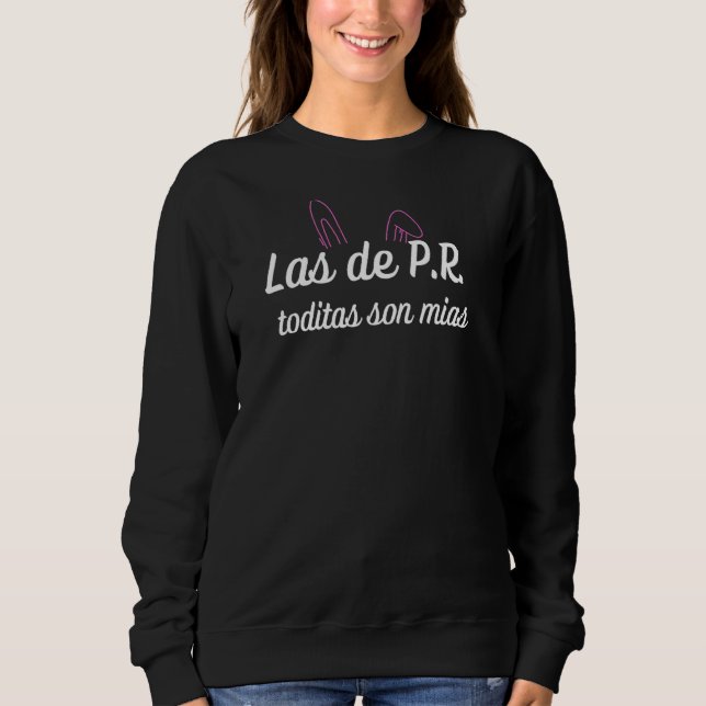 Moletom Las De Pr Toditas Son Mias (Frente)