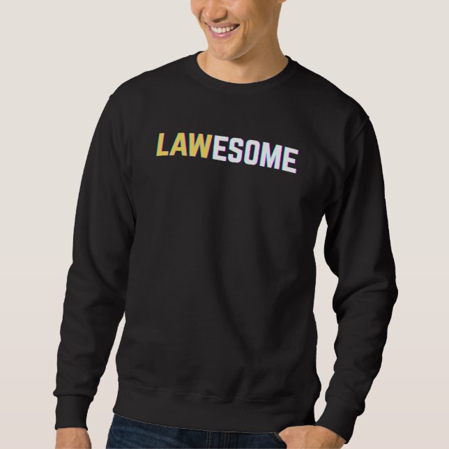 Moletom Lawesome Awesome Lawyer Student Attorney (Frente)