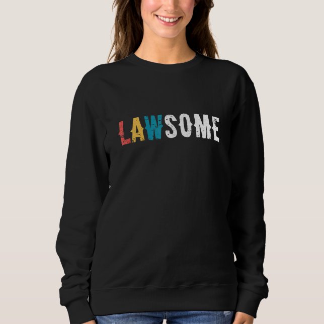 Moletom Lawsome Lawyer Attorney Law Firm Courtroom Lawyers (Frente)
