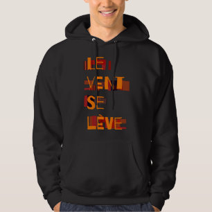 Moletom Le Vent Se Leve, Hoodie Francês