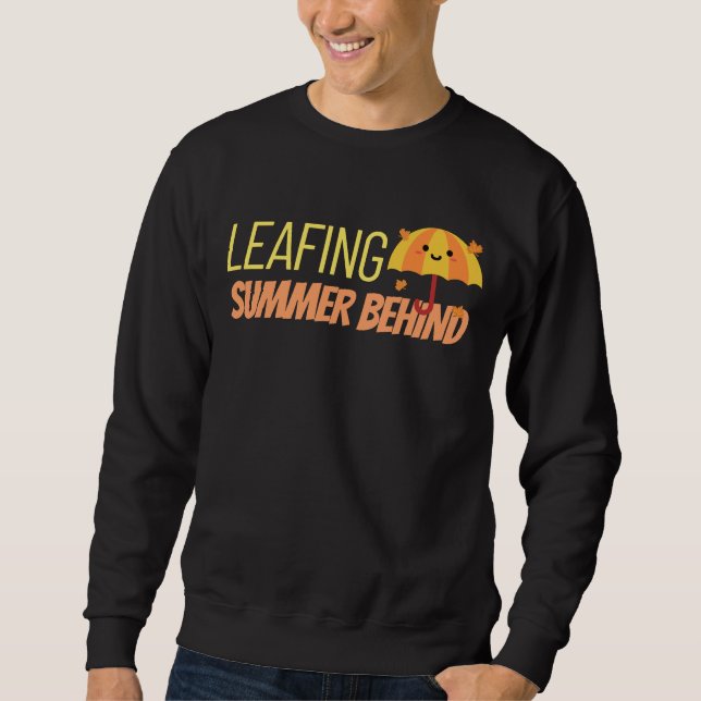 Moletom Leafing Summer Behind (Frente)