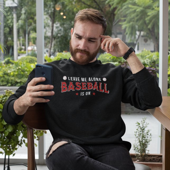 Moletom Leave me Alone Baseball is on Funny Baseball Lover (Criador carregado)