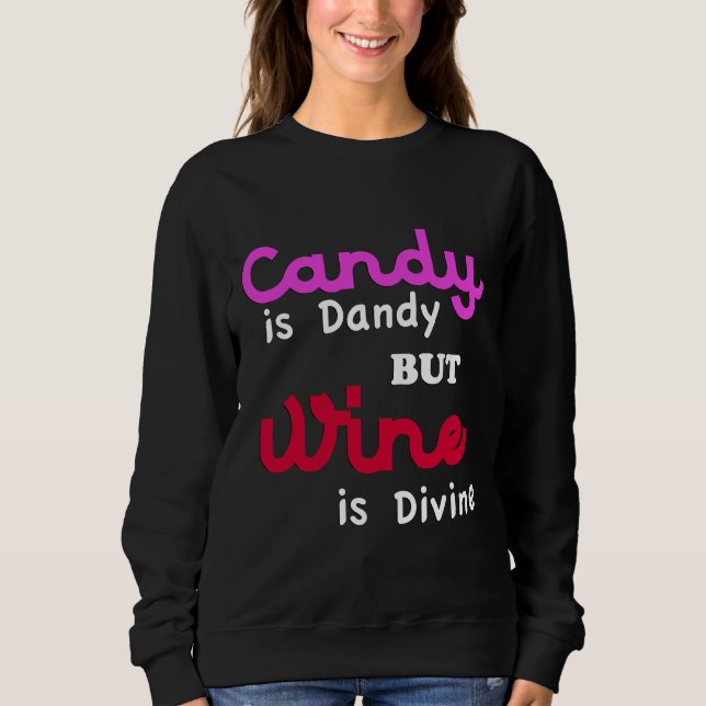 Moletom Legal É Dandy Mas Vinho É Divino (Frente)