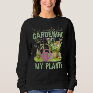 Moletom Legal Eu Molhei As Minhas Plantas Engraçadas Com O