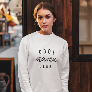 Moletom Legal Mama Club   Na moda moderno Dia de as mães 