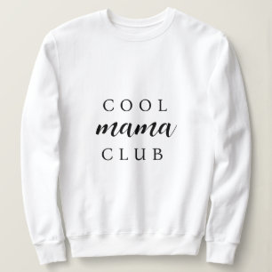 Moletom Legal Mama Club Na moda moderno Mãe Dia de as mã