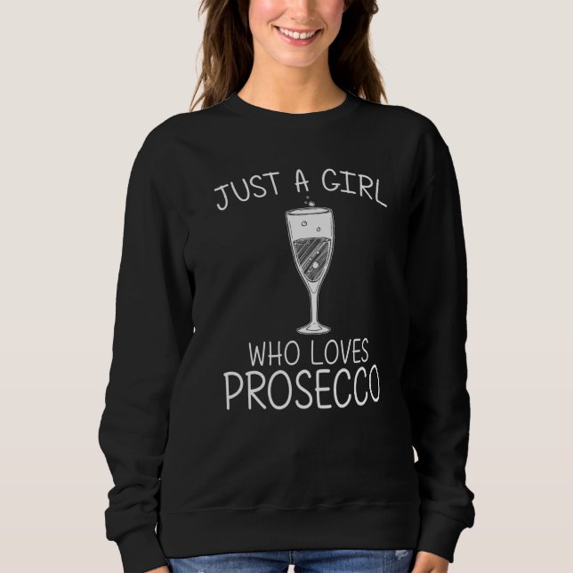 Moletom Legal Prosecco Para Meninas Crianças Bebidas Bebid (Frente)
