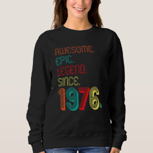 Moletom Legenda Epic Incrível Desde 1976 46 Anos 46 Anos