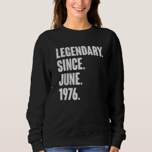 Moletom Legendário desde junho de 1976 46 anos 46 anos