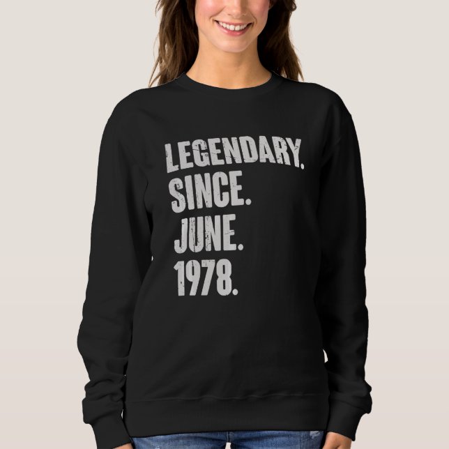 Moletom Legendário Desde Junho De 1978 Nascimento De 44 De (Frente)