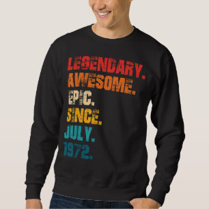 Moletom Legendário Epic Incrível Desde Julho De 1972 Estil