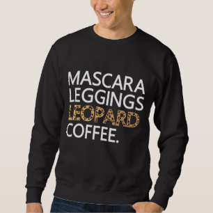 Moletom Leggings Mascara Leopard Café Engraçado Citação