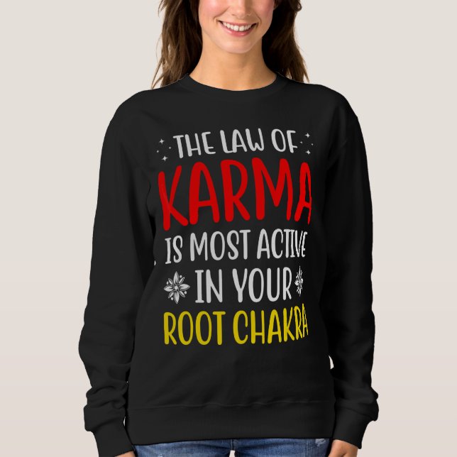 Moletom Lei Root Chakra Chakra, Atração De Karma Chakra (Frente)