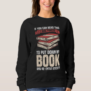 Moletom Leitor De Livros Engraçado Se Você Pode Ler Isto E
