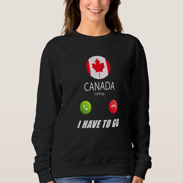 Moletom Lembrança da Bandeira do Canadá O Canadá Está Cham (Frente)