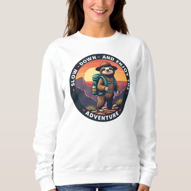 Moletom Lenta e desfruta da aventura (Frente)