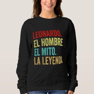 Moletom Leonardo El Hombre El Mito La Leyenda Regalo Para