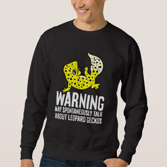 Moletom Leopard Gecko Pode Falar Espontaneamente Sobre Leo (Frente)
