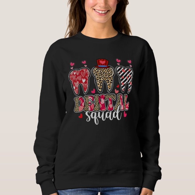 Moletom Leopard Teeth Hearts Dental Squad Valentine's Day  (Frente)