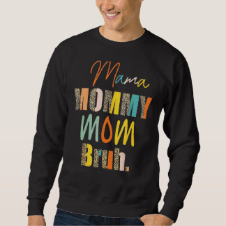 Moletom Leopardo Mama Mamãe Mãe Bruh Dias de as mães Mulhe