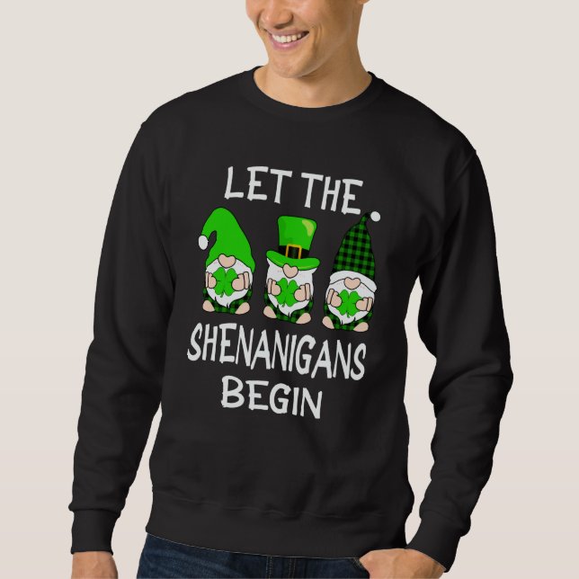 Moletom Let The Shenanigans Begin St Patricks Day Gnomes S (Frente)